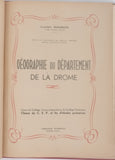 SANSON Lucien "Géographie du département de la Drôme - Cours du Collège, Cours préparatoire du Collège Technique, Classe du C.E.P. et fin d'études primaires"