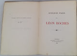 [Anonyme] [ALPINUS pseudonyme de FAIGE-BLANC Henry-Frédéric] "Quelques pages sur Léon Roches"