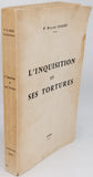 GAGEY Roland "L'Inquisition et ses tortures"