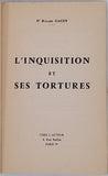 GAGEY Roland "L'Inquisition et ses tortures"