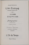 [Curiosa] BONHOMME Jacques "L'Art Erotique (Voluptés Sensuelles). Livres - Gravures - Photographies obscènes Vraiment artistiques. Produits Excitants - Appareils érotiques - Sécurité"