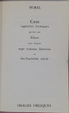 [Curiosa] BOREL Antoine "Cent vignettes érotiques gravées par Elluin pour illustrer sept romans libertins du dix-huitième siècle"