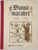 WETZEL René [Introduction], SZIRAKY Anna [Traduction] "Danse Macabre. Incunable allemand Mayence, Jacob Meydenbach vers 1490"