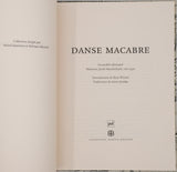 WETZEL René [Introduction], SZIRAKY Anna [Traduction] "Danse Macabre. Incunable allemand Mayence, Jacob Meydenbach vers 1490"