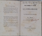 NONAT Auguste "Traité théorique et pratique de la chlorose - Avec une étude spéciale sur la chlorose des enfants"