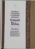 VILLON François 'L'Œuvre complète de François Villon maître es arts de la Sorbonne, vaurien et poète à ses heures, contenant aussi le jargon des voleurs et autres truands de la bonne ville de Paris"