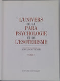 Collectif [Direction VICTOR Jean-Louis] "L'Univers de la parapsychologie et de l'ésotérisme" [Complet en 7 volumes]