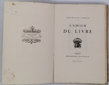 LABESSADE Léon-Félix de "L'amour du livre"