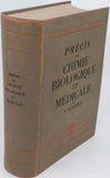 FLORENCE Gabriel "Précis de Chimie biologique et médicale"