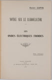 COPIN Henry "Notice sur le Radioflector - Les ondes électriques froides"