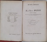 PETIT Jean-Louis "Oeuvres complètes de Jean-Louis Petit, Maître en Chirurgie"