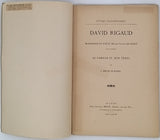 BRUN-DURAND Justin "David Rigaud marchand et poète de la ville de Crest (en Dauphiné), sa famille et son temps"