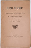 CHENIVESSE [Abbé] "Olivier de Serres et les massacres du 2 mars 1573 à Villeneuve de Berg"