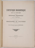 PERROSSIER Cyprien [Chanoine] "Statistique biographique de la Drôme d'après le Dictionnaire Biographique de ce département par M. J. Brun-Durand mis en regard de la Biographie du Dauphiné de M. Rochas"