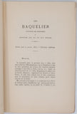 [Anonyme] [CHAPER Eugène] "Notice historique et bibliographique sur Antoine et Pierre Baquelier citoyens de Grenoble et les ouvrages qu'ils ont publiés au XVe et au XVIe siècles par un vieux bibliophile dauphinois"