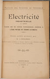 PIONCHON Joseph "Electricité industrielle 4ème année - Leçons sur les notions fondamentales relatives à l'étude pratique des courants alternatifs"