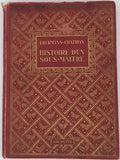 ERCKMANN-CHATRIAN [Nom collectif pour Émile ERCKMANN et Alexandre CHATRIAN] "Histoire d'un sous maitre suivi de Le bon vieux temps et La sentinelle perdue - 1796"