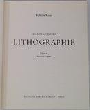 WEBER Wilhelm "Histoire de la lithographie"