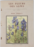 BORDEAUX Henry [Texte], ROBERT Paul-André [Illustrations] "Les fleurs des Alpes"