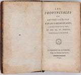 PASCAL Blaise "Les Provinciales ou les Lettres écrites par Louis De Montalte à un provincial de ses amis et aux RR. PP. Jésuites. Nouvelle édition"