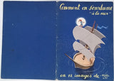 MOAL LIC [Illustrateur] "Comment on s'enrhume à la mer en 12 images de Moal Lic" [Plaquette publicitaire Calendrier 1958 COMPLET]