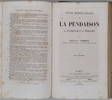 TARDIEU Ambroise "Étude médico-légale sur les attentats aux mœurs" avec à la suite deux autres titres de ses Étude médico-légales : "L’avortement ..." et "La pendaison, la strangulation et la suffocation"