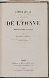 JOANNE Adolphe "Géographie du département de l'Yonne"