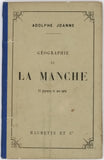 JOANNE Adolphe "Géographie du département de la Manche"