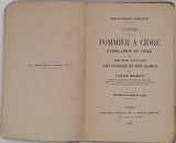 NANOT Jules "Culture du pommier à cidre - Fabrication du cidre et modes divers d'utilisation des pommes et des marcs"