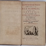 FORMEY Jean-Henri Samuel "Introduction générale aux sciences, avec les conseils pour former une bibliothèque peu nombreuse mais choisie. Cinquième édition, corrigée et augmentée d'un article des livres de commerce"