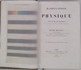 BUIGNET Henri "Manipulations de Physique - Cours de travaux pratiques professé à l'Ecole supérieure de Pharmacie de Paris"