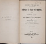 GRIMAUX Édouard "Introduction à l’étude de la Chimie - Théories et notations chimiques - Premières leçons du cours professé à l’École polytechnique"