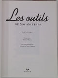 MOURET Jean-Noël "Les outils de nos ancêtres"