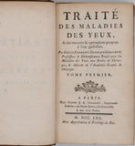 DESHAIS GENDRON Louis Florent "Traité des maladies des yeux, & des moyens & opérations propres à leur guérison"