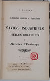 EHRSAM R. "Fabrication moderne et Applications des Savons industriels, Huiles solubles et Matières d'Ensimage"