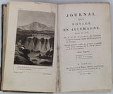 de GUIBERT Jacques Antoine Hippolyte "Journal d'un voyage en Allemagne fait en 1773 par G.-A.-H. Guibert, - Ouvrage posthume, publié par sa veuve, et précédé d'une Notice historique sur la vie de l'Auteur par F. E. Toulongeon" [2 Volumes]