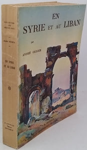 GEIGER André "En Syrie et au Liban"