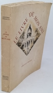 FRANCE Anatole "Le livre de mon ami - Orné de lithographies de Renée Ringel"