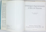 FANICA Pierre-Olivier, BOUÉ Gérard "Céramiques Impressionnistes et Grès Art Nouveau: Barbotines, faïences et grès, Montigny-sur-Loing, Marlotte, 1872-1958"