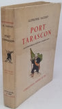 DAUDET Alphonse "Port Tarascon - Illustrations en couleurs de Marcel CAPY"