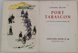 DAUDET Alphonse "Port Tarascon - Illustrations en couleurs de Marcel CAPY"