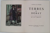 CARTON de WIART Henry (Comte) "Terres de Débat - Illustrations de Guy Arnoux"