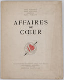 HERMANT Abel, BONNARD Abel, COLETTE, MORAND Paul "Affaires de Cœur"