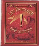 DESBEAUX Emile "Les Parce que de Mlle Suzanne"