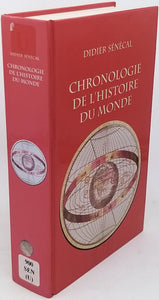 SÉNÉCAL Didier "Chronologie de l'histoire du monde"