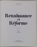 SEMNOZ Claude "Renaissance et Réforme 1492-1547"