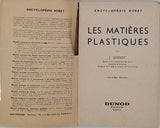 GOSSOT Jacques "Les matières plastiques" Deuxième édition