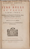 GROTII Hugonis [GROTIUS Hugo] "De Jure Belli ac Pacis libri tres, In quibus jus Naturæ & Gentium, item juris publici præcipua explicantur. Editio nova, cum Annotatis Auctoris. Accesserunt et Annotata in Epistolam Pauli ad Philemonem"