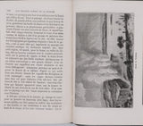 de LANOYE Ferdinand "Les grandes scènes de la Nature d'après les descriptions de voyageurs et d'écrivains célèbres"