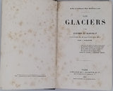 MARGOLLÉ ﻿Elie, ZURCHER Frédéric "Les Glaciers"